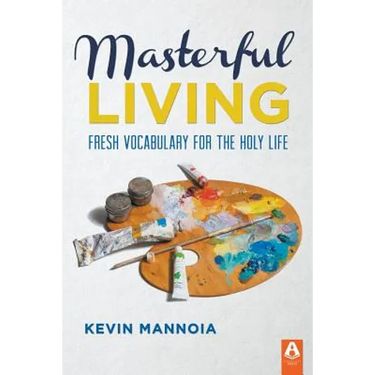 Masterful Living