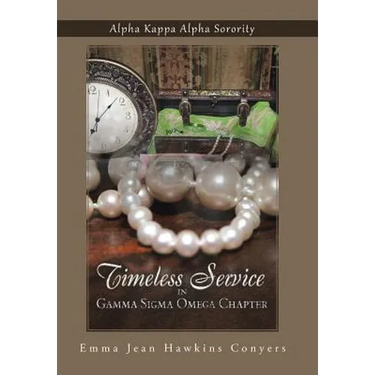 Timeless Service in Gamma SIGMA Omega Chapter: Alpha Kappa Alpha Sorority