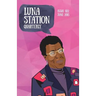 Luna Station Quarterly Issue 022