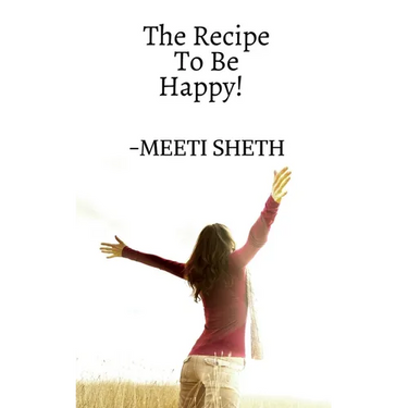 The Recipe To Be Happy!