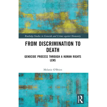 From Discrimination to Death: Genocide Process Through a Human Rights Lens