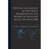 Official Catalogue of the Great Exhibition of the Works of Industry of All Nations, 1851