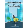 Adventures of Sunflower
