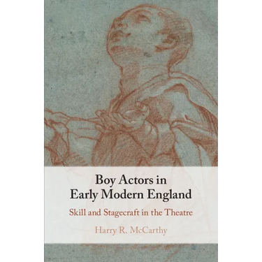 Boy Actors in Early Modern England