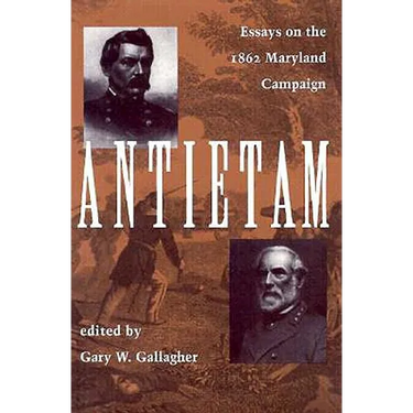 Antietam: Essays on the 1863 Maryland Campaign