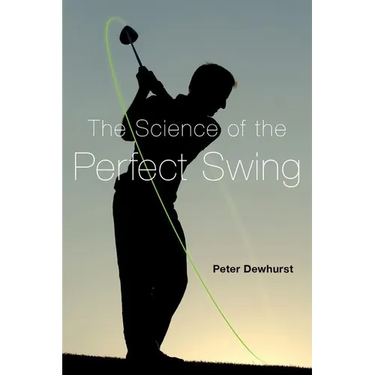 Science of the Perfect Swing