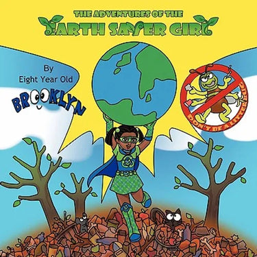 The Adventures of the Earth Saver Girl
