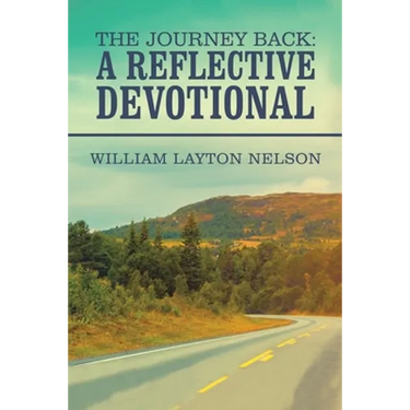 The Journey Back: a Reflective Devotional