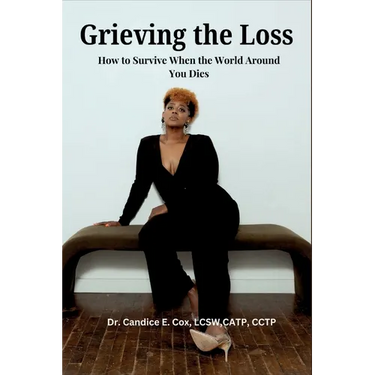 Grieving the Loss: How to Survive When the World Around You Dies