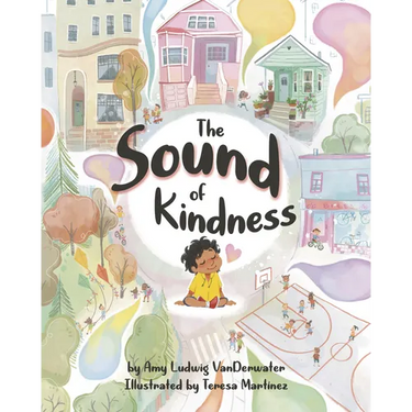 The Sound of Kindness