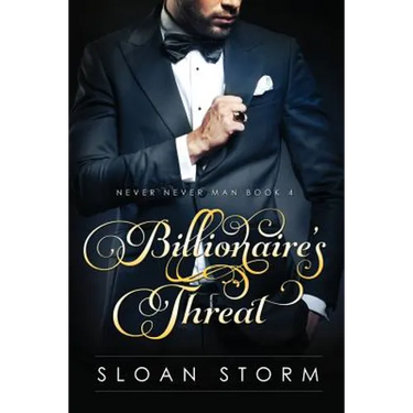 Billionaire's Threat: Billionaire Erotic Romance