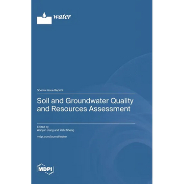 Soil and Groundwater Quality and Resources Assessment