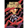 Mad Dog Morgan
