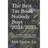 The Best Tax Book Nobody Buys 2024/2025: How Life Events Affect Your Taxes and What You Should Do About It