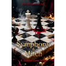 Symphony & Mitch: A Tainted Love Story