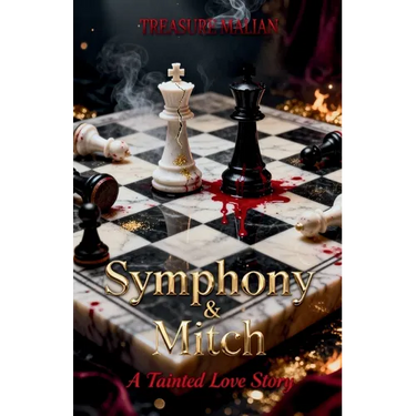 Symphony & Mitch: A Tainted Love Story