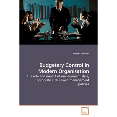 Budgetary Control in Modern Organisation
