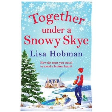 Together Under A Snowy Skye