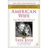 American Wife: Love, War, Faith, and Renewal