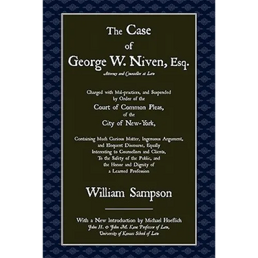 The Case of George W. Niven, Esq.