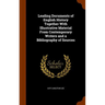 Leading Documents of English History Together With Illustrative Material From Contemporary Writers and a Bibliography of Sources