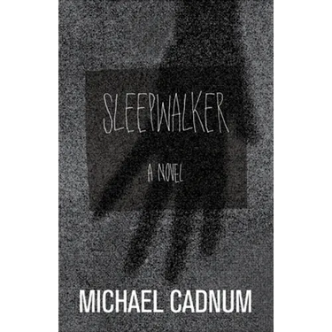 Sleepwalker: A Novel of Terror