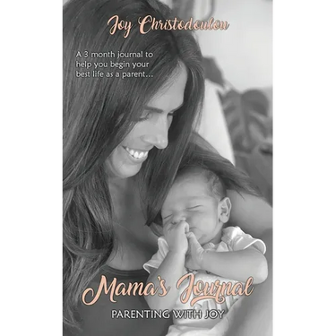 Mama's Journal: Parenting With Joy