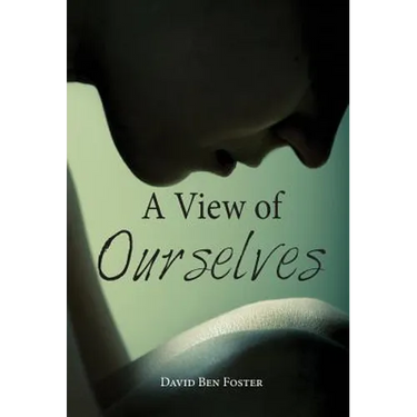 A View of Ourselves