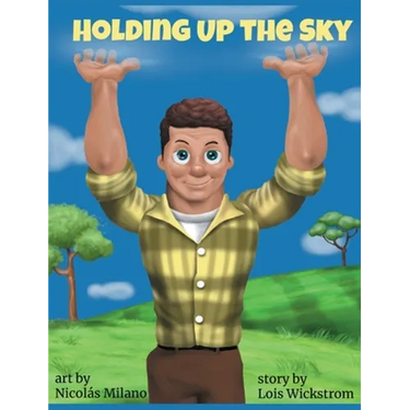 Holding Up the Sky (8 x 10 hardcover)