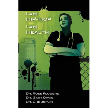 I am Hip Hop, I am Health