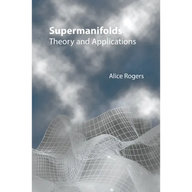 Supermanifolds: Theory & Applications