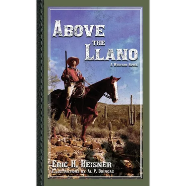 Above the Llano: A Western Novel