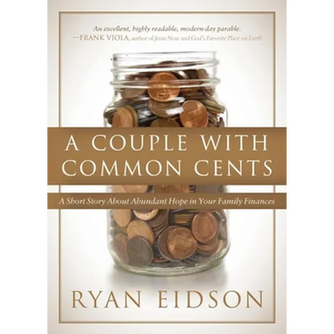 A Couple with Common Cents: A Short Story about Abundant Hope in Your Family Finances