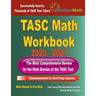 TASC Math Workbook 2020 - 2021: The Most Comprehensive Review for the Math Section of the TASC Test