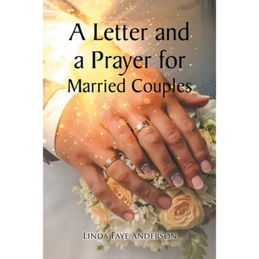 A Letter and a Prayer for Married Couples