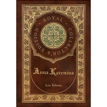 Anna Karenina (Royal Collector's Edition) (Case Laminate Hardcover with Jacket)