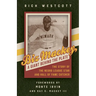 Biz Mackey, a Giant behind the Plate: The Story of the Negro League Star and Hall of Fame Catcher