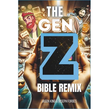 The Gen Z Bible Remix: Captivating Bible Stories From Genesis To Revelation In Gen Z Translation