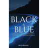 Black and Blue
