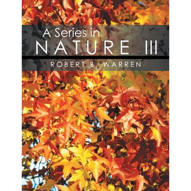 A Series in Nature III