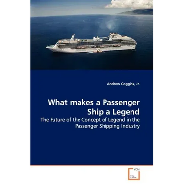 What makes a Passenger Ship a Legend