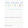 The Poems of Catullus: A Bilingual Edition