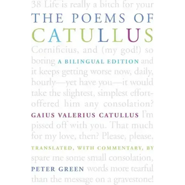 The Poems of Catullus: A Bilingual Edition