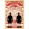X's For Eyes