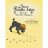 The Poodle Tales: Book Six: The Poo Detective