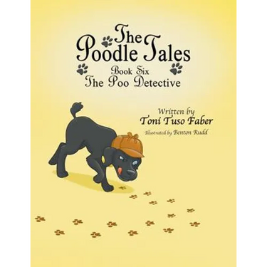 The Poodle Tales: Book Six: The Poo Detective