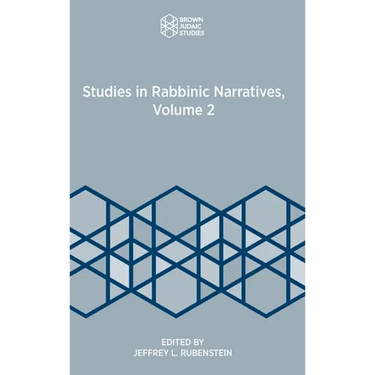 Studies in Rabbinic Narratives, Volume 2