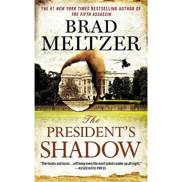 The President's Shadow