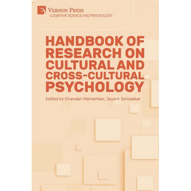 Handbook of Research on Cultural and Cross-Cultural Psychology