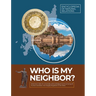 Who Is My Neighbor?